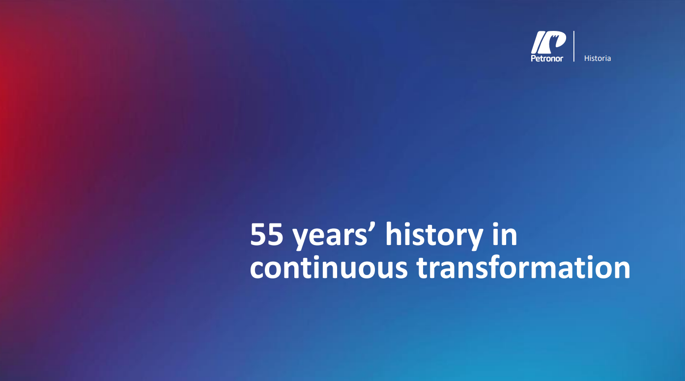 55 years history in continuous transformation